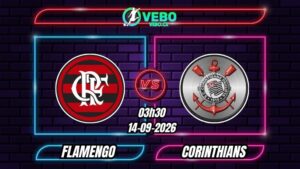 Soi Kèo Flamengo vs Corinthians 03h30 - 14/09/2026