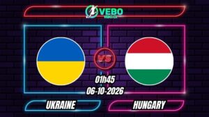 Soi Kèo Ukraine vs Hungary 01h45 - 06/10/2026